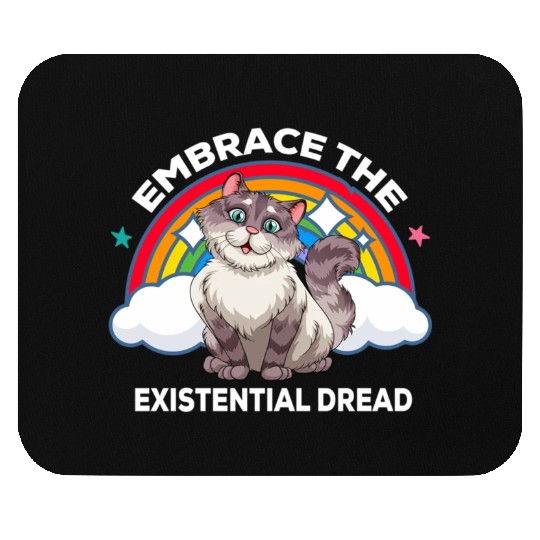 Embrace The Existential Dread Cat Rainbow Mouse Pads