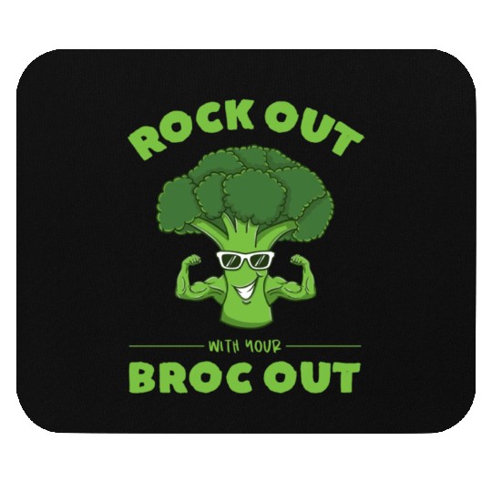 Rock Out With Your Broc Out for Broccoli Lover Mouse Pads