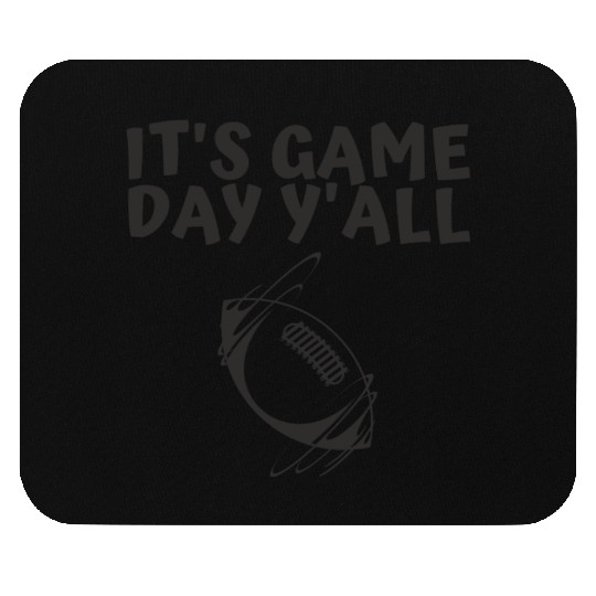 It s Game Day Y all Mouse Pads