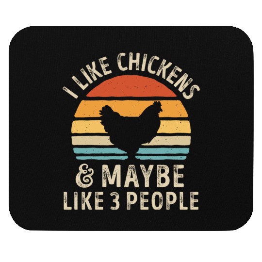 I Like Chickens and Maybe 3 People Retro Sunset Vi Mouse Pads