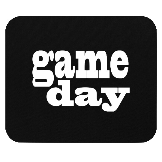 Game Day - white letters Mouse Pads