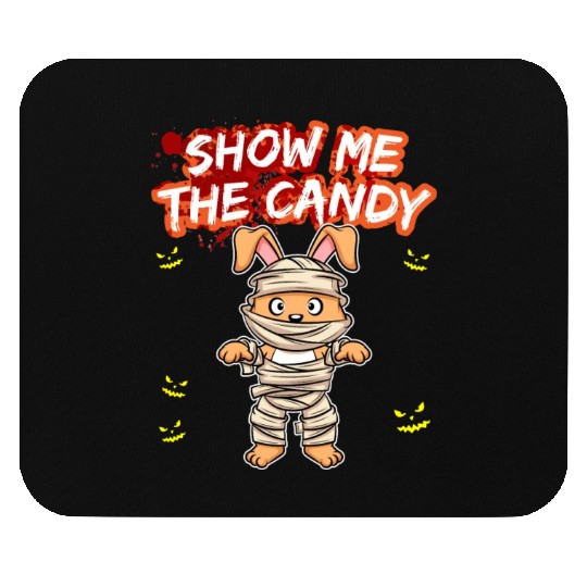 Show Me The Candy Halloween Costume Trick Or Treat Mouse Pads