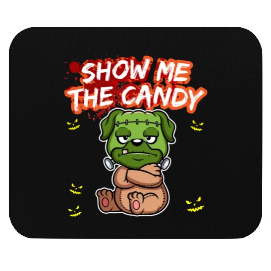 Show Me The Candy Halloween Costume Trick Or Treat Mouse Pads