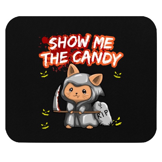 Show Me The Candy Halloween Costume Trick Or Treat Mouse Pads