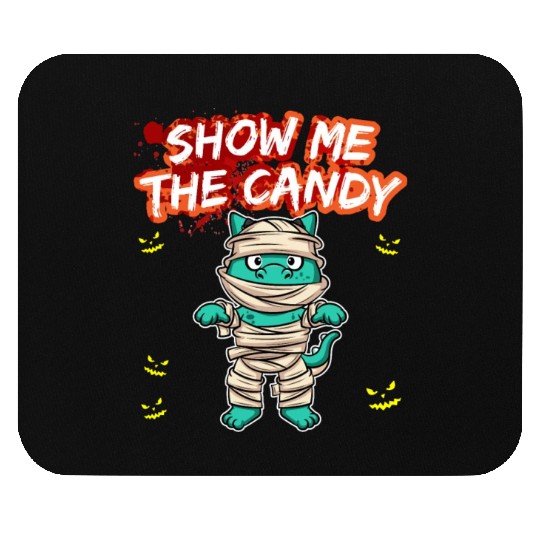 Show Me The Candy Halloween Costume Trick Or Treat Mouse Pads