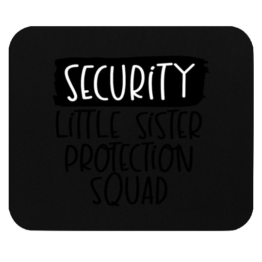 Big Brother Mouse Pads Security for Little Sister