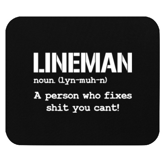 Lineman Definition Mouse Pads