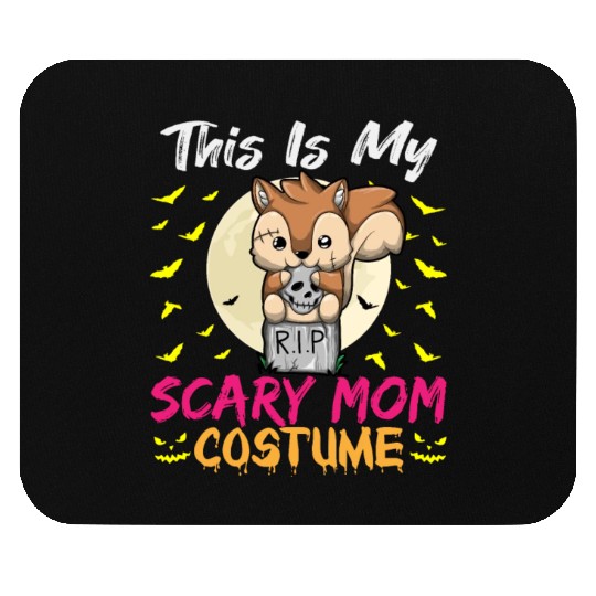 This Is My Scary Mom Costume Funny Halloween Mouse Pads