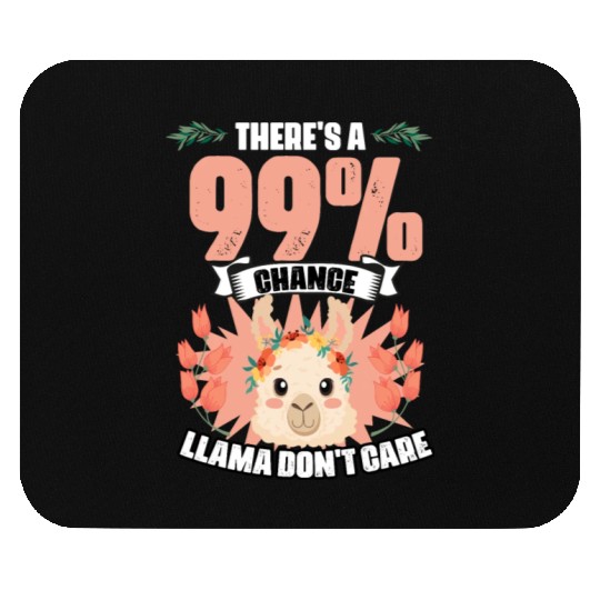 There's A 99% Chance Funny Floral Llama Humor For Mouse Pads