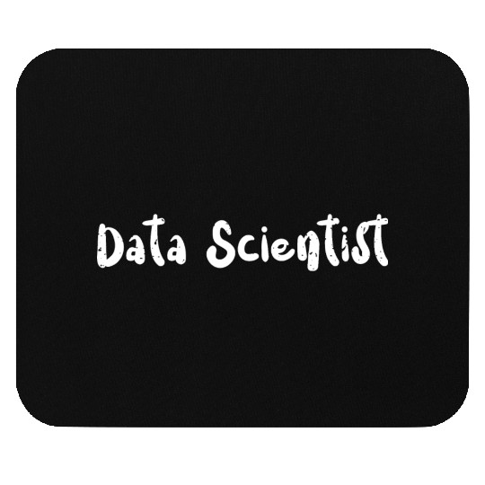 Data Scientist - Science Mouse Pads