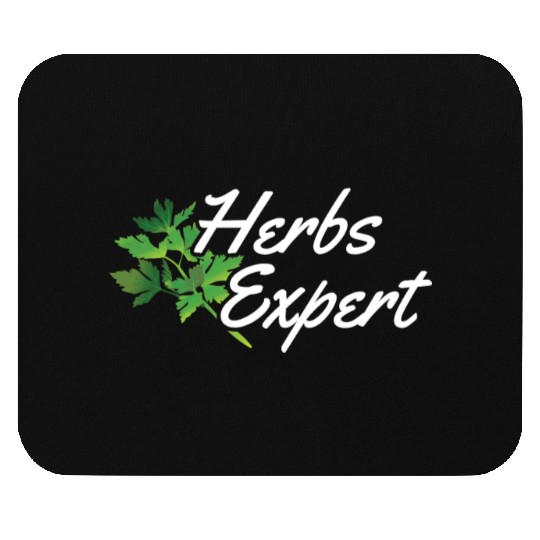 Herbs Expert Herbalism Herb Herbalist Gardening Mouse Pads