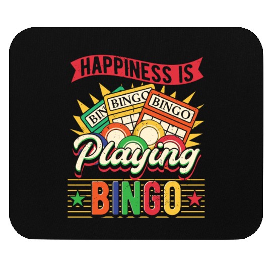 Happiness Is Playing Bingo Mouse Pads