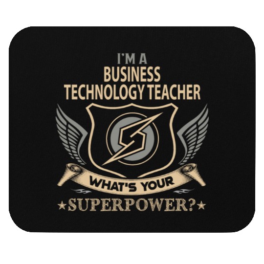 Business Technology Teacher Mouse Pads - Superpower J