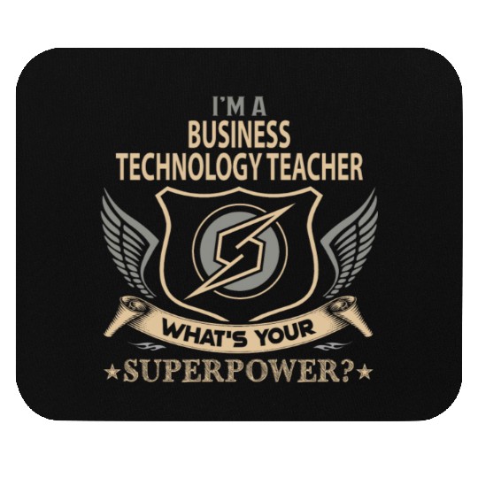 Business Technology Teacher Mouse Pads - Superpower J