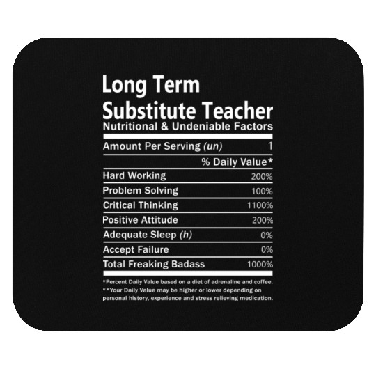 Long Term Substitute Teacher Mouse Pads - Nutritional