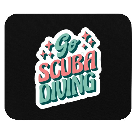 go scuba diving Mouse Pads