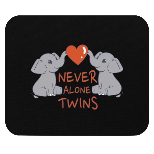 Never Alone Twins sweet design for Twins Mouse Pads