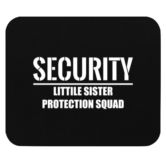 Security Little Sister Protection Squad Mouse Pads