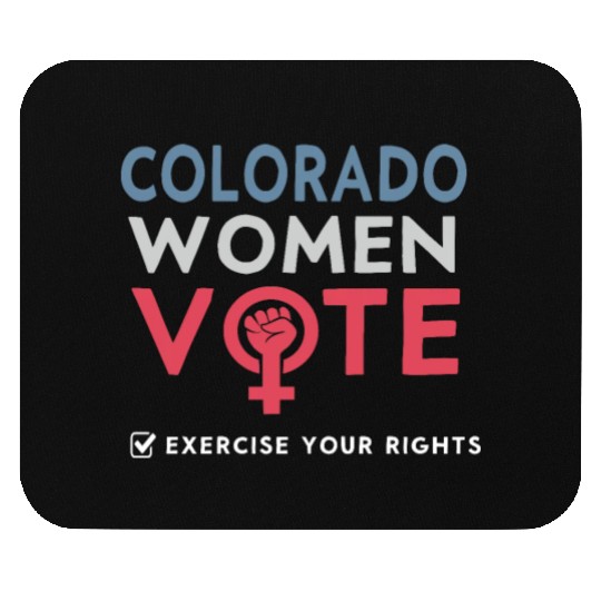 Colorado Women Vote Voter 2022 Election Feminist Mouse Pads