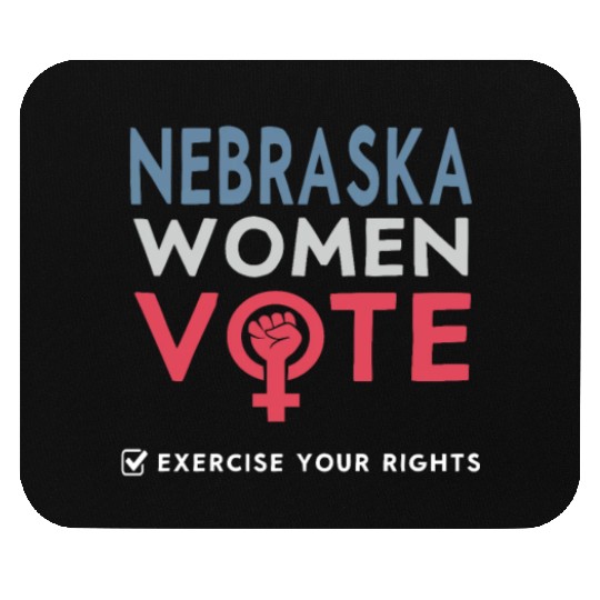 Nebraska Women Vote Voter 2022 Election Feminist Mouse Pads