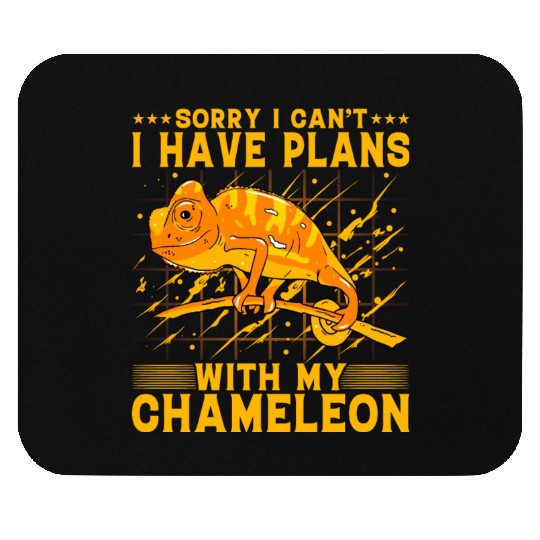Sorry I can't I have plans with my Chameleon Mouse Pads