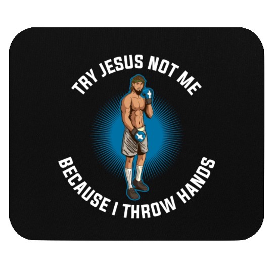 Try Jesus Not Me Funny Jesus Gift Mouse Pads
