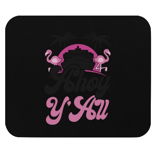 Cruise Ship Vacation Girl Ahoy Mouse Pads