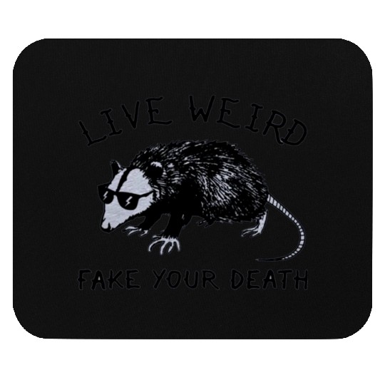Live Weird Possum Mouse Pads