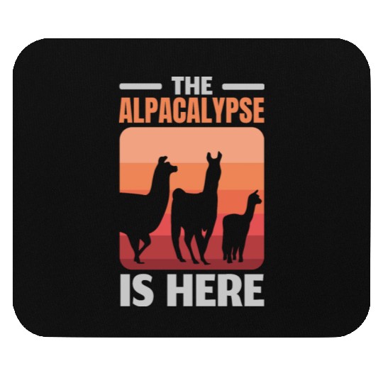 The Alpacalypse Is Here Llama Alpaca Whisperer Mouse Pads