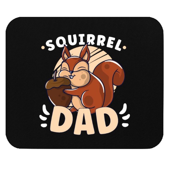 Funny Squirrel Fan Squirrel Lover Chipmunk Addict Mouse Pads