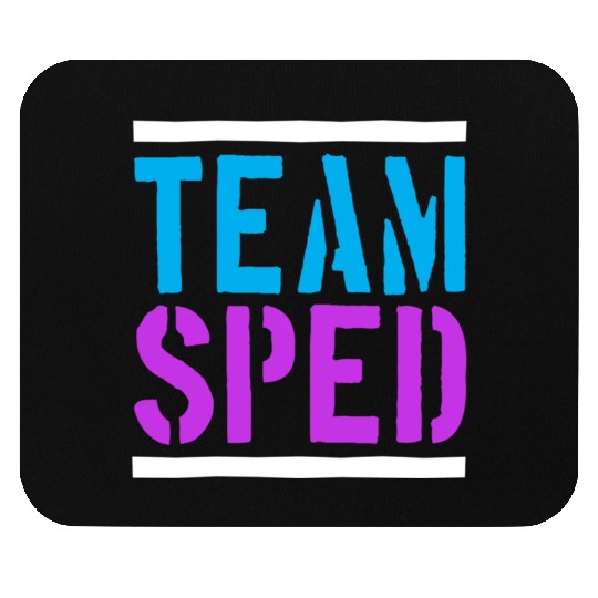 Special Education Teacher Team Sped Mouse Pads