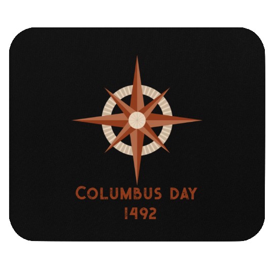 Columbus Day for Christopher Columbus lover Mouse Pads