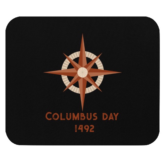 Columbus Day for Christopher Columbus lover Mouse Pads