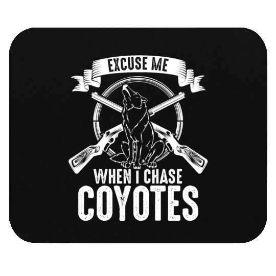 Coyote Trapping Coyote Hunting Yote Hunting Gift Mouse Pads