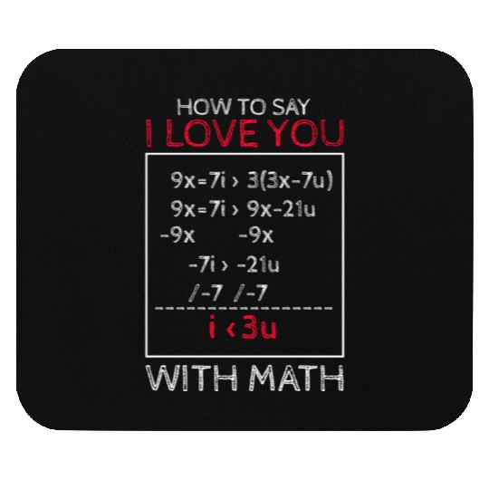how to say i love you with math Mouse Pads