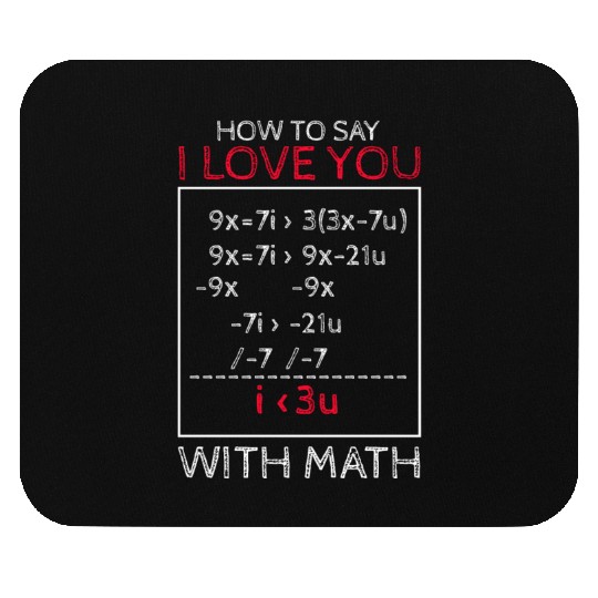how to say i love you with math Mouse Pads