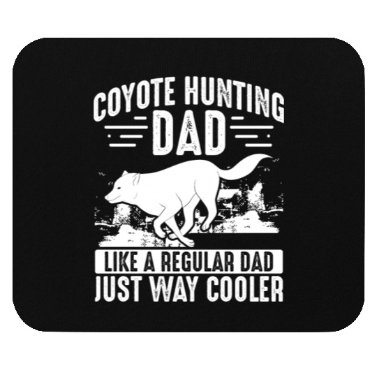 Coyote Trapping Coyote Hunting Yote Hunting Gift Mouse Pads