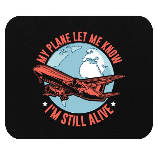 Airline Pilot Pun Aircraft Pilot Mouse Pads