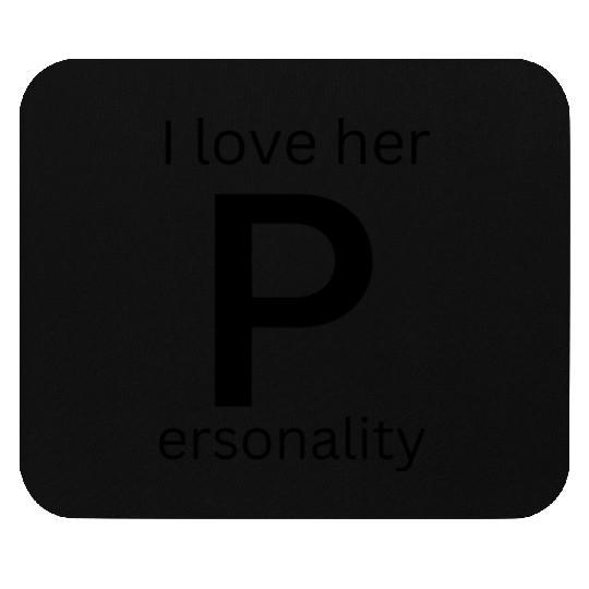 I love her Mouse Pads