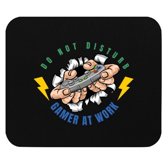 Do Not Disturb Gamer At Work-Gaming Lover Mouse Pads