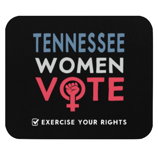 Tennessee Women Vote Voter 2022 Election Feminist Mouse Pads