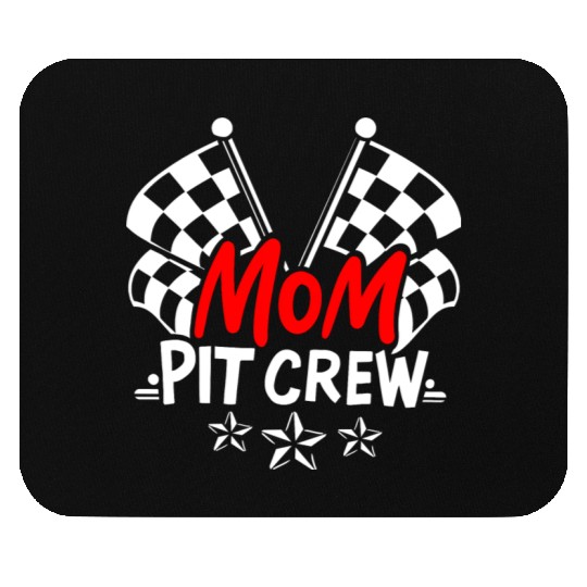 Cool Mothers Day Car Racing Mama Mom Pit Crew Mouse Pads