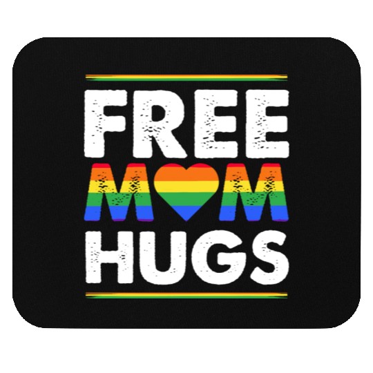 Free Mom Hugs Rainbow Parade Pride Month LGBTQ Mouse Pads