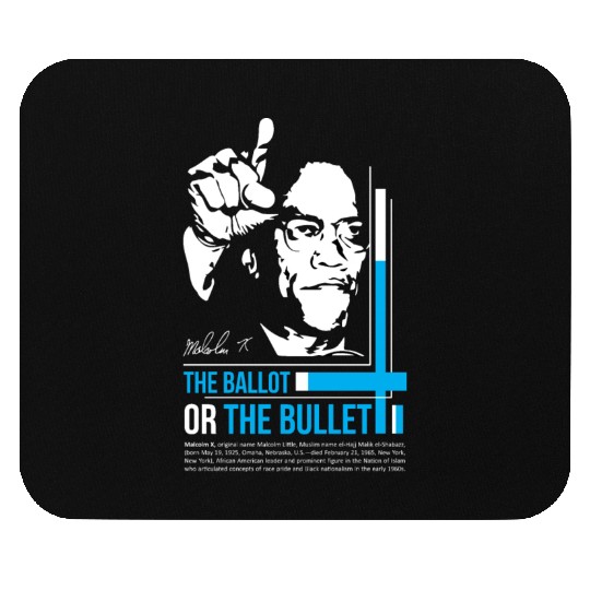 MALCOLM X inspiration quote Mouse Pads