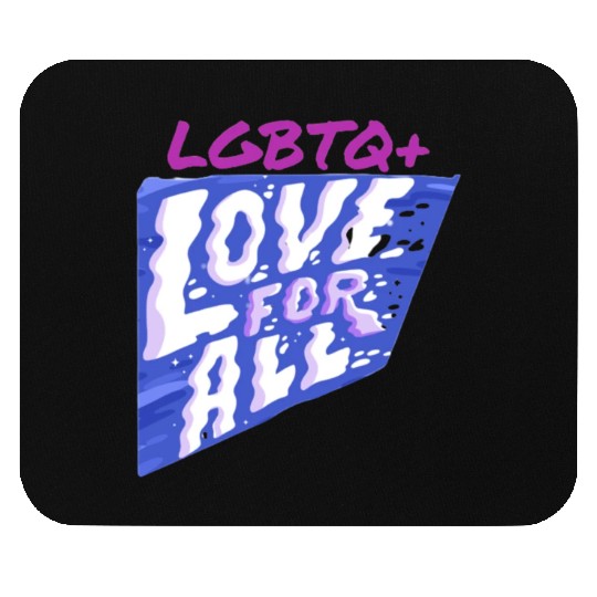 LGBT Love for all Mouse Pads