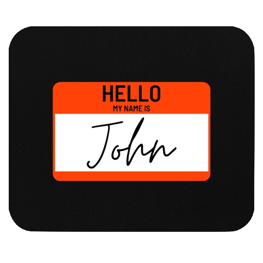 hello my name is john name card Mouse Pads