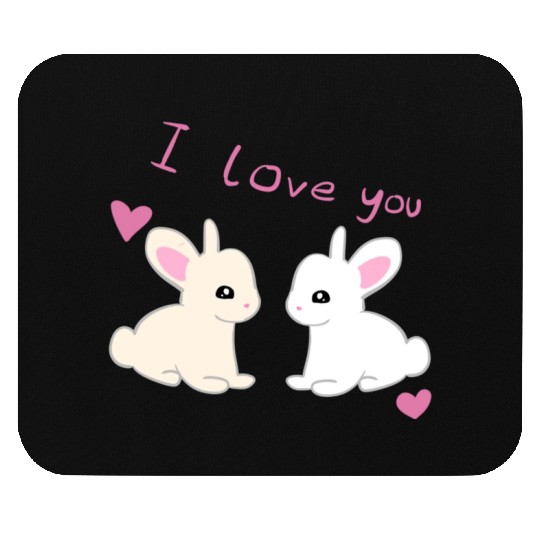 i love you bunny Mouse Pads