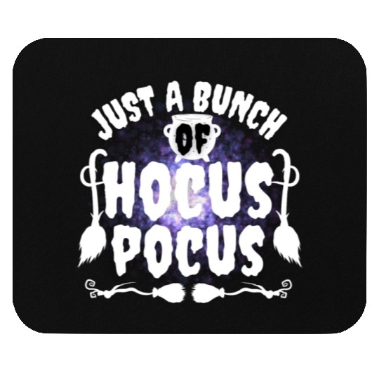 Just A Bunch Of Hocus Pocus Mouse Pads