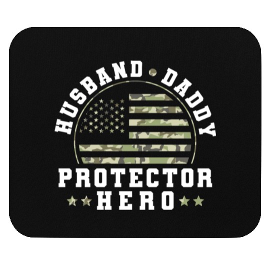 Husband Daddy Protector Hero US Army Veteran Mouse Pads