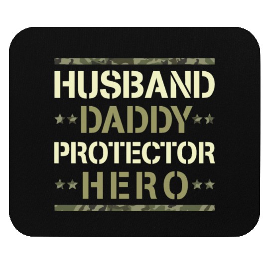 Husband Daddy Protector Hero US Army Veteran Mouse Pads